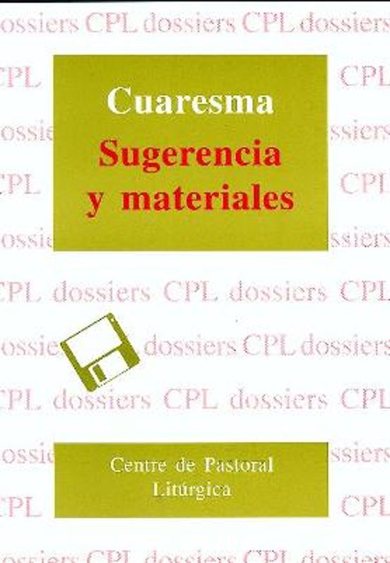 Cuaresma. Sugerencias Y Materiales