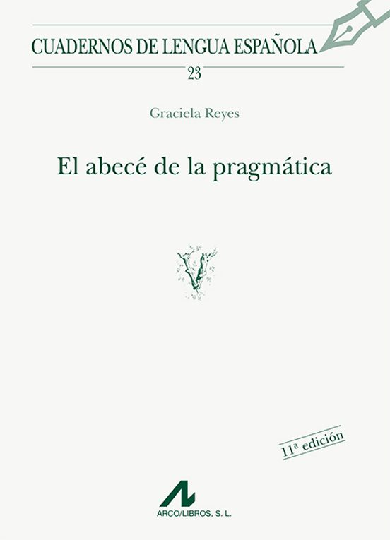 El Abecé De La Pragmática