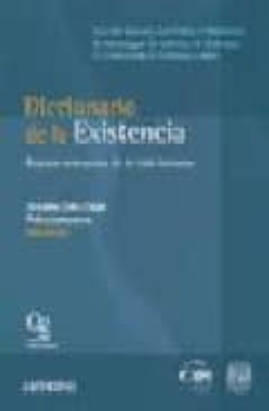Diccionario De La Existencia: Asuntos Relevantes De La Vida Human A