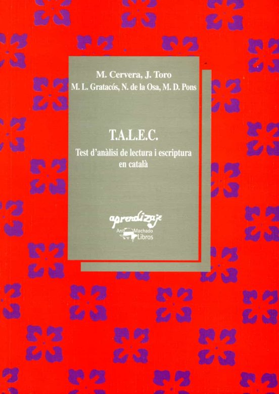 T.a.l.e.c.: Test Danalisi De Lectura I Escriptura En Catala