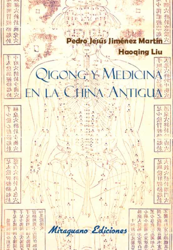 Qigong Y Medicina En La China Antigua