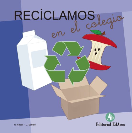 Reciclamos en el Colegio. Cuentos Pequeña Aventura. 2 Letras Juntas: C