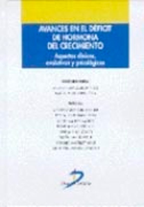 Avances En El Deficit De Hormona Del Crecimiento: Aspectos Clinic Os E