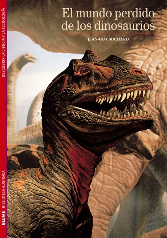 El Mundo Perdido De Los Dinosaurios