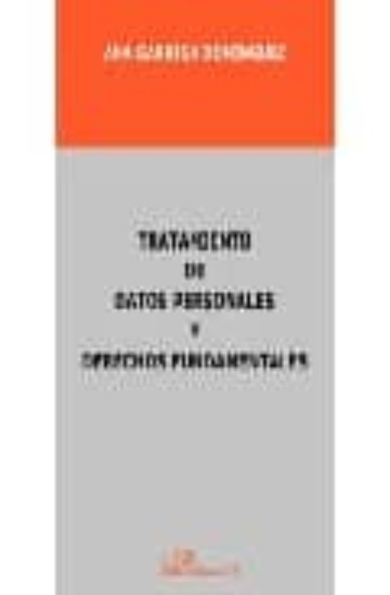 Tratamiento De Datos Personales Y Derechos Fundamentales