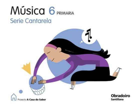 Musica Cantarela C Saber Ed.2009 6º Primaria Galicia