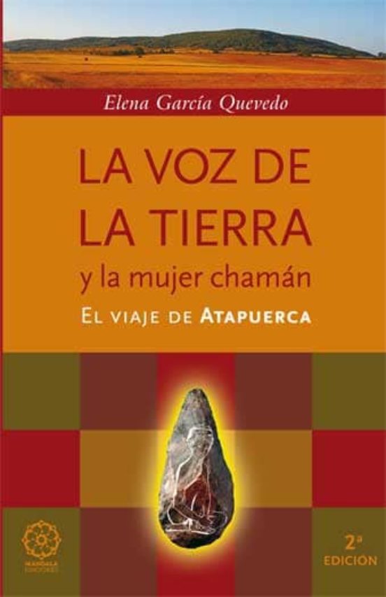 La Voz De La Tierra Y La Mujer Chaman