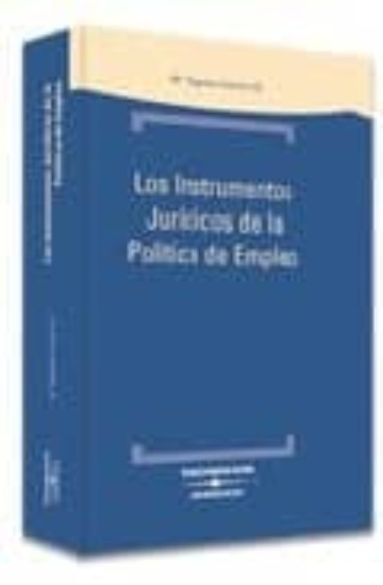 Instrumentos Politico-juridicos. Politica De Empleo