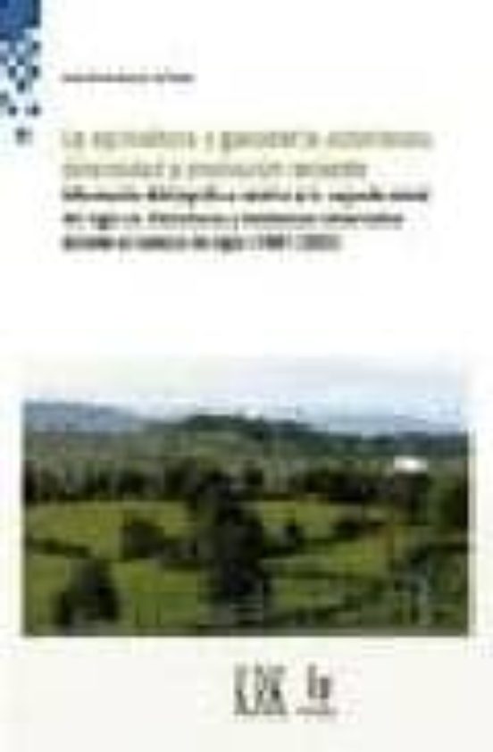 La Agricultura Y La Ganaderia Asturianas