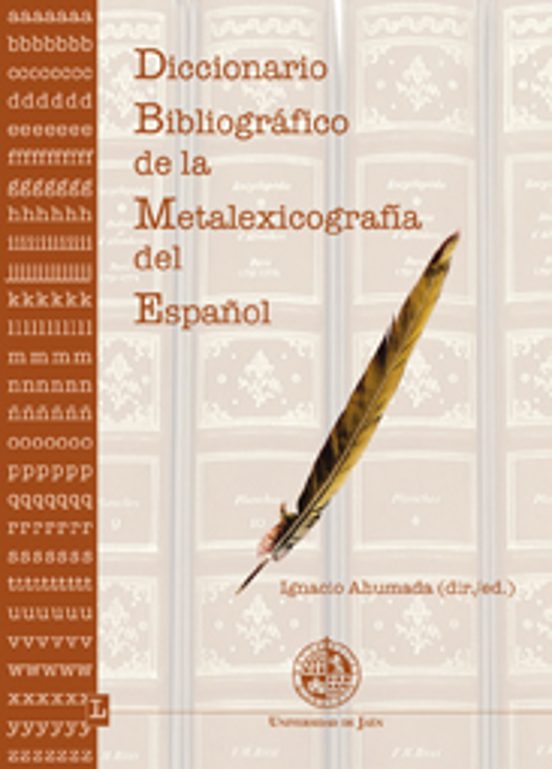 Diccionario bibliográfico de la metalexicografía del español