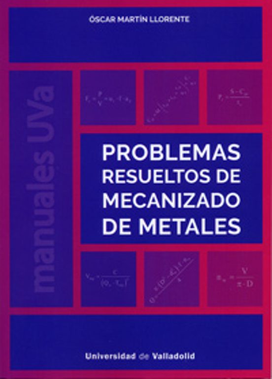 Problemas Resueltos De Mecanizado De Metales