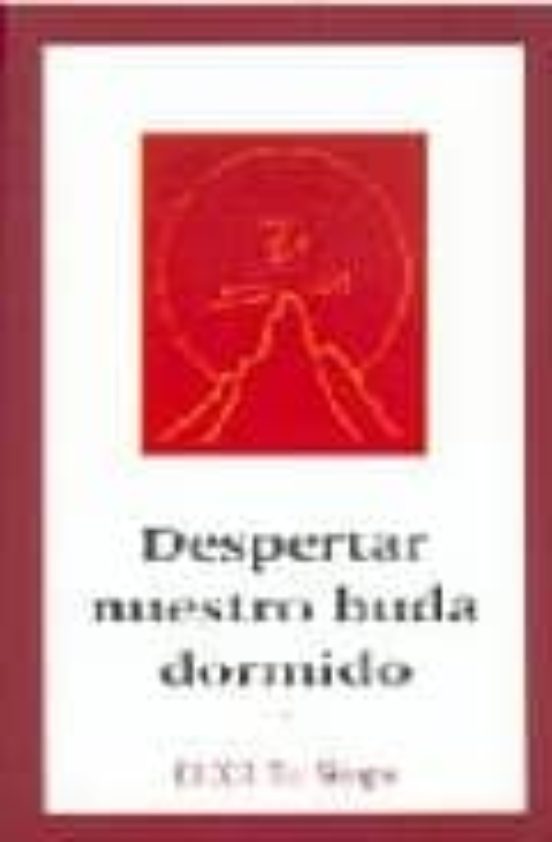 Despertar Nuestro Buda Dormido