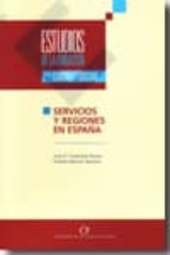 Estudios De Las Fundaciones Nº 47 Servicios Y Regiones En España