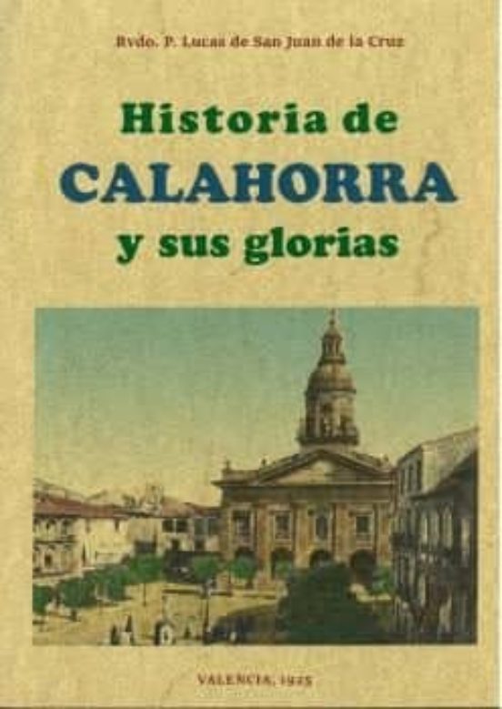 Historia De Calahorra Y Sus Glorias