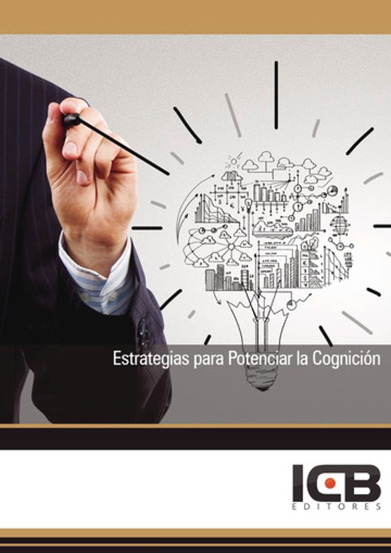 Estrategias Para Potenciar La Cognición