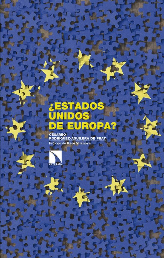 ¿Estados Unidos De Europa?