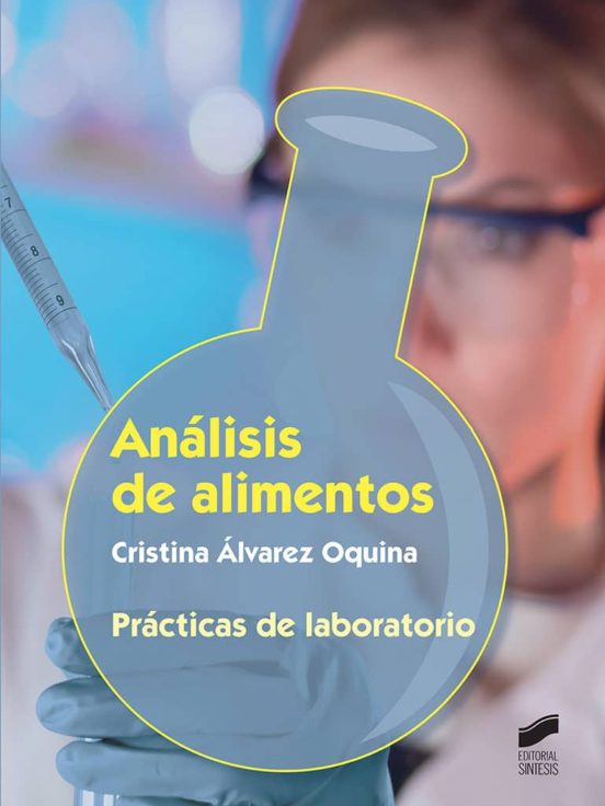 Análisis De Alimentos: Prácticas De Laboratorio