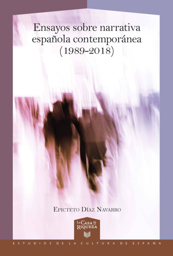 Ensayos Sobre Narrativa Española Contemporánea