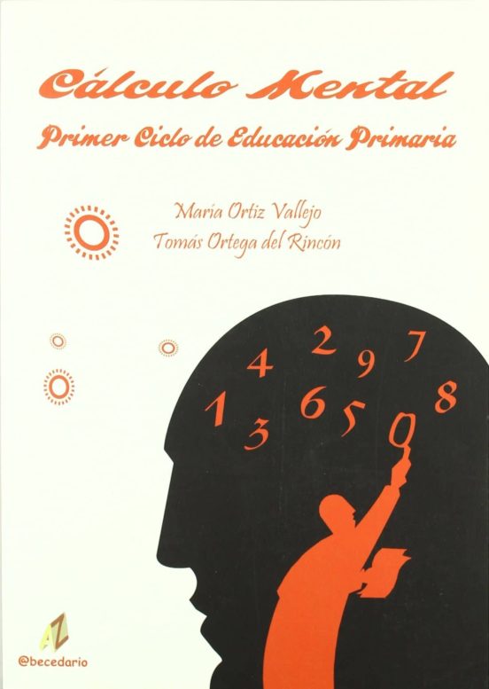 Calculo Mental: Primer Ciclo de Educacion Primaria