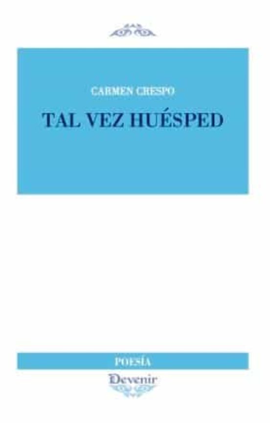 Tal Vez Huesped Nº 263