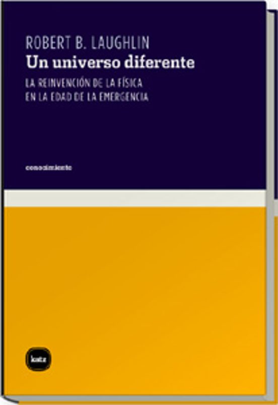 Un Universo Diferente: La Reinvencion De La Fisica En La Edad De La Em