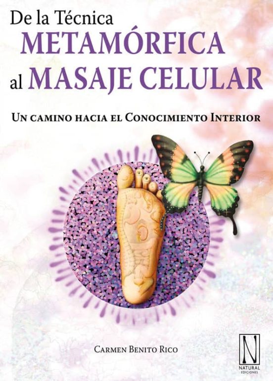 De La Técnica Metamórfica Al Masaje Celular