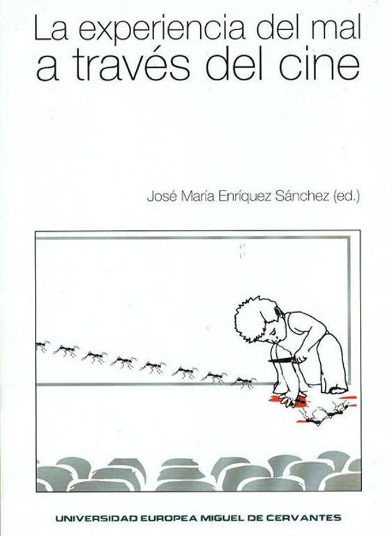 La Experiencia Del Mal A Través Del Cine