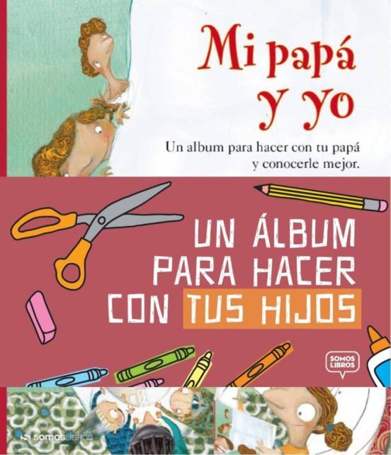 Mi Papa Y Yo