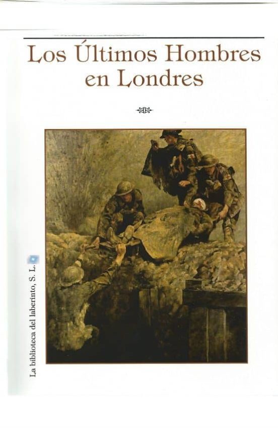 Los Ultimos Hombres En Londres