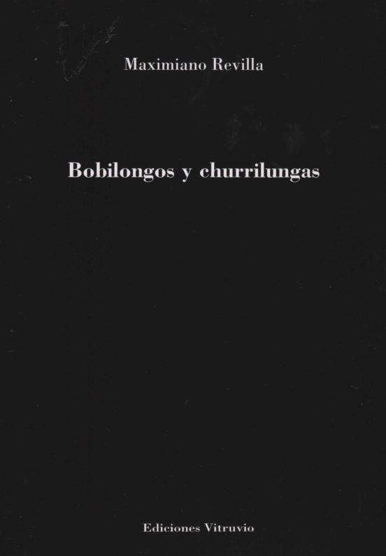 Bobilongos Y Churrilungas