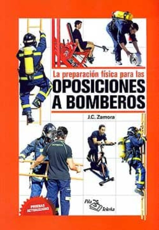 La Preparacion Fisica para las Oposiciones a Bomberos