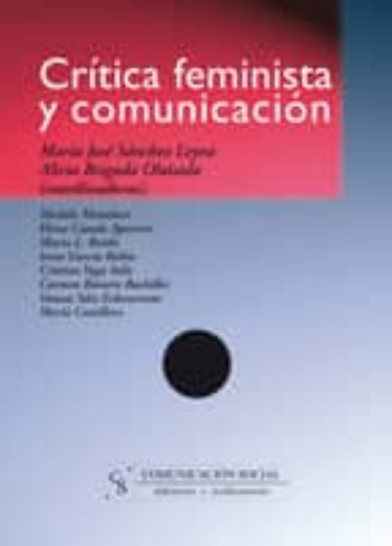 Crítica Feminista Y Comunicación