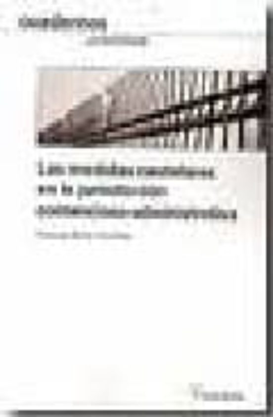 Las Medidas Cuatelares En La Jurisdiccion Contencioso-administrat Iva