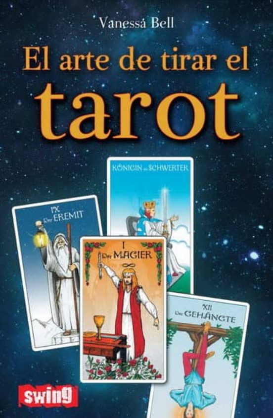 El Arte De Tirar El Tarot