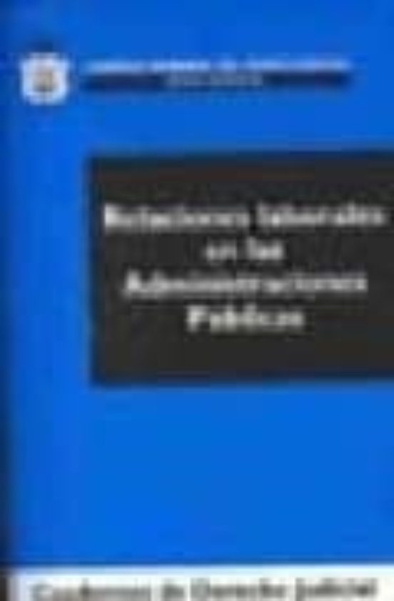 Relaciones Laborales De Las Administraciones Publicas
