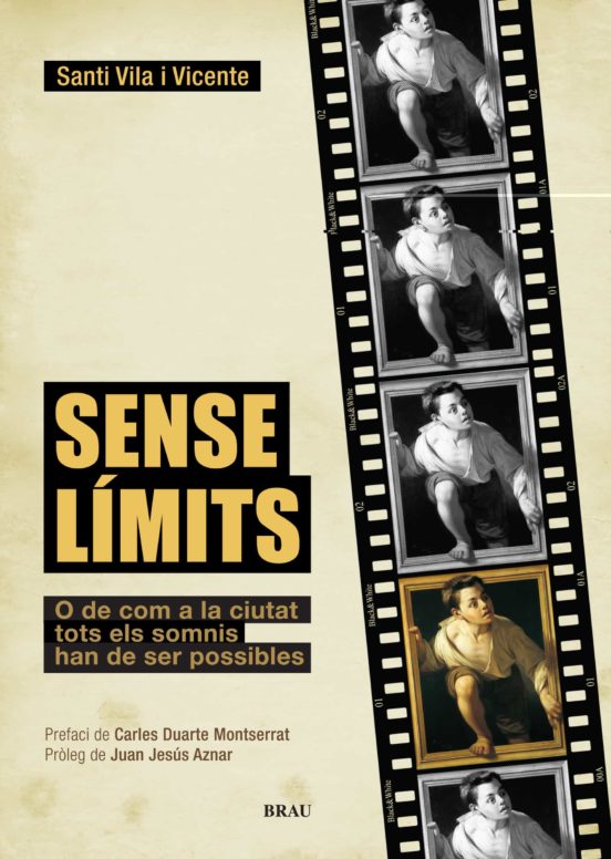Sense Limits: O De Com A La Ciutat Tots Els Somnis Han De Ser Pos Sibl