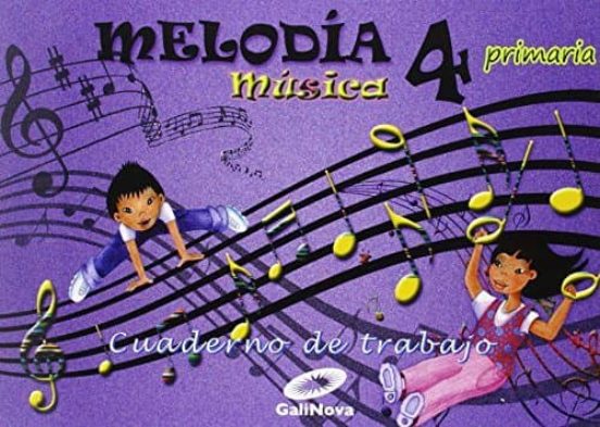 Cuaderno Musica 4º Primaria Melodia Ed 2015