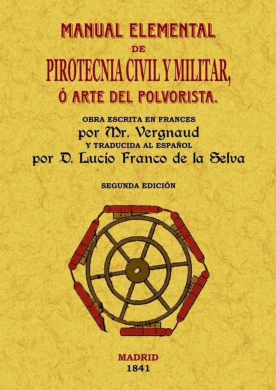 Manual Elemental De Pirotecnia Civil Y Militar