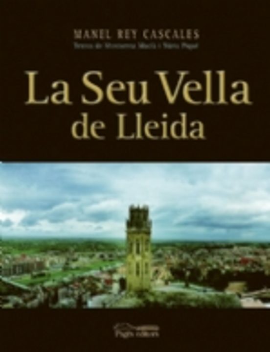 La Seu Vella De Lleida