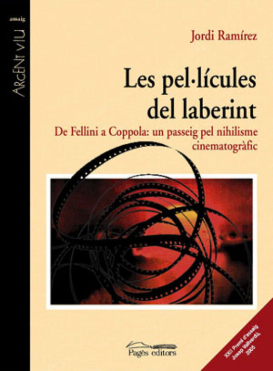 Les Pel.licules Del Laberint: De Fellini A Coppola