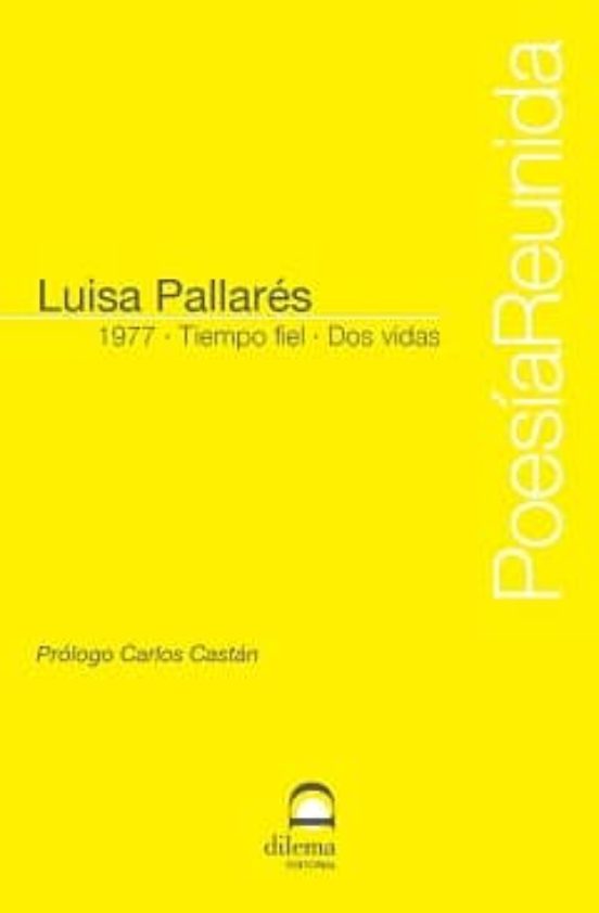 1977. Tiempo Fiel. Dos Vidas