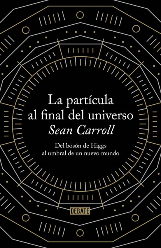 La Partícula Al Final Del Universo