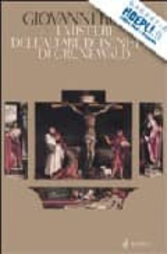 I Misteri Di Grunewald e Dell Altare Di Isenheim. Una Interpretazione