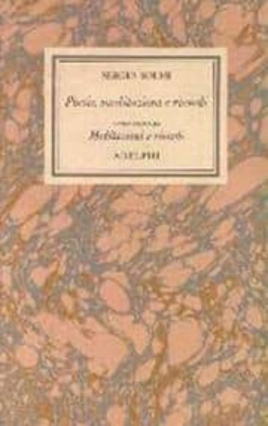 Opere. Vol. 1/2: Poesie Meditazioni e Ricordi. Meditazioni e Ric Ordi