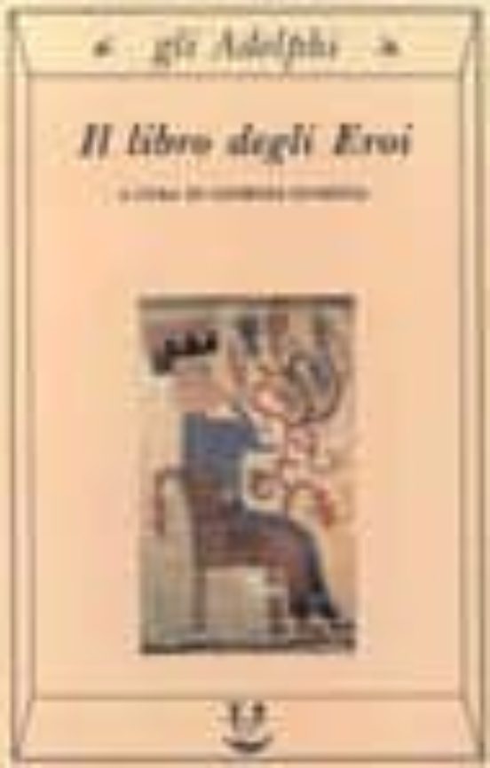 Il Libro Degli Eroi: Leggende Sui Narti