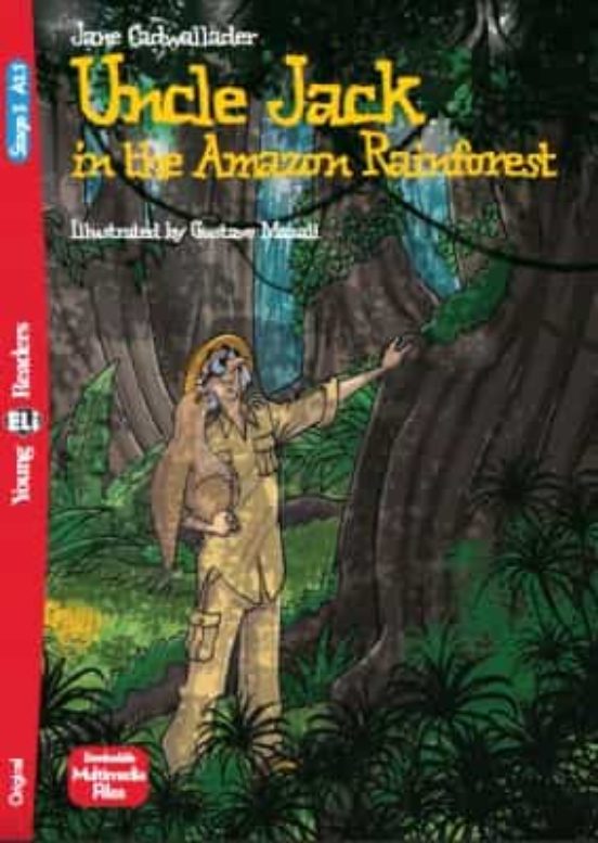 Uncle Jack And The Amazon Rainforest