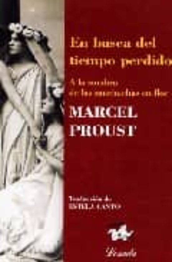 En Busca del Tiempo Perdido : A la Sombra de las Muchachas en F