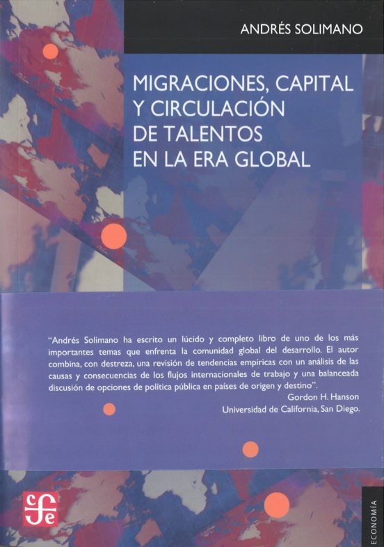Migraciones Capital Y Circulación De Talentos En La Era Global