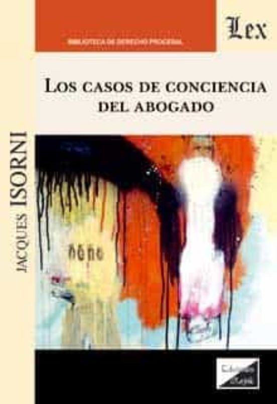 Los Casos De Conciencia Del Abogado