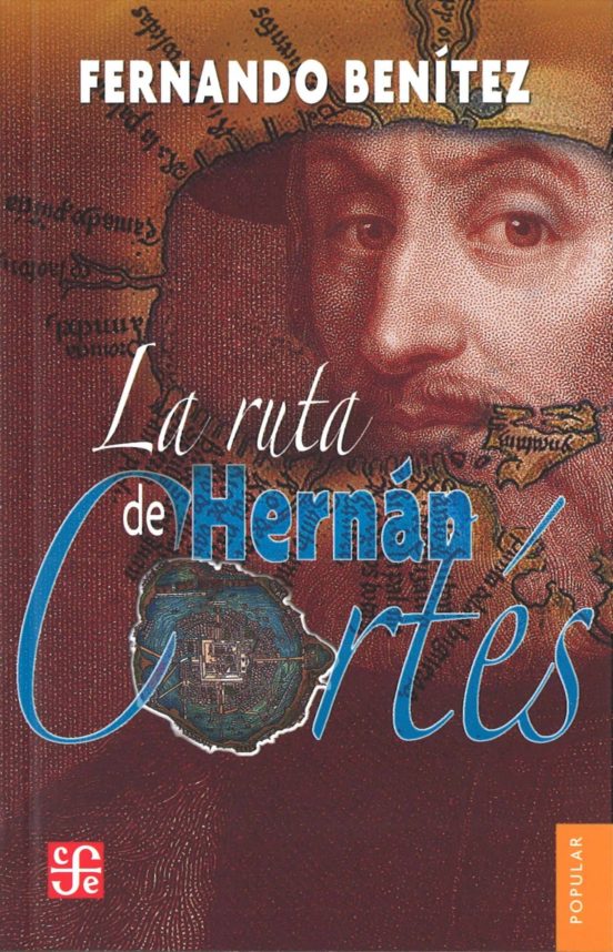 Ruta Hernan Cortes